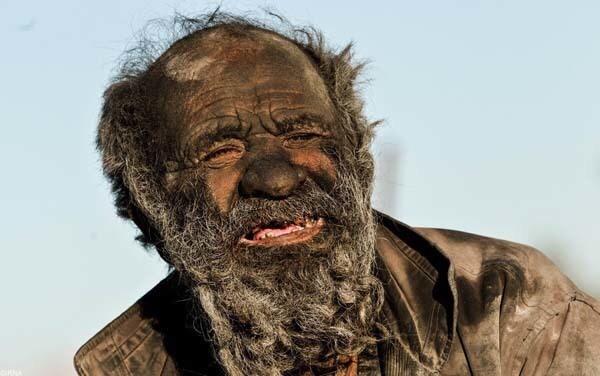 Dirtiest man on earth who didn't washed himself since 40 years.