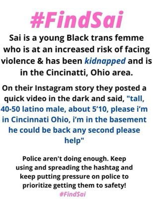 Findsai trends after this image appeared asking for help for a young Black trans woman who was allegedly kidnapped 