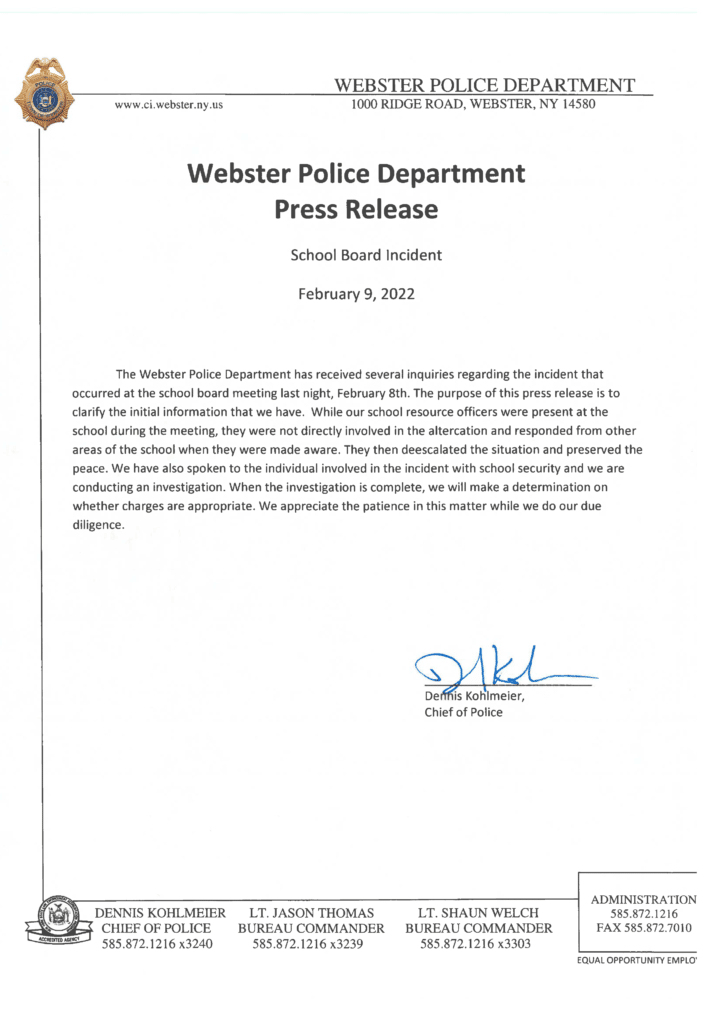 Webster Police Department response to inquiries regarding an incident at the Webster Central School Board meeting on February 8, 2022.