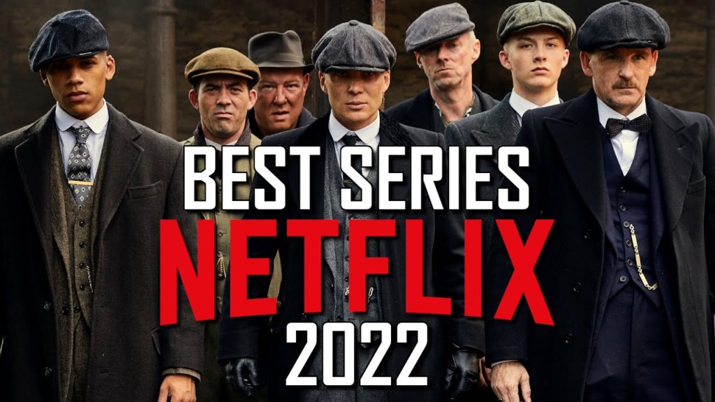 Top ten Netflix series to watch in 2022