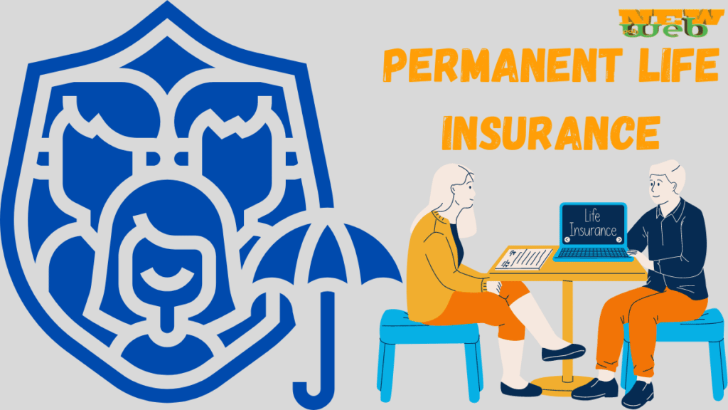 Permanent life insurance - How it works? Complete Guide